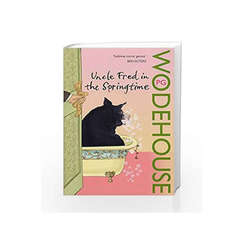 Uncle Fred in the Springtime: (Blandings Castle) by P.G. Wodehouse Book-9780099513841