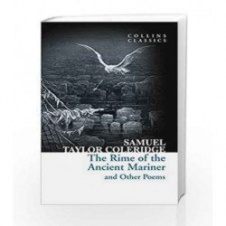 The Rime of the Ancient Mariner and Other Poems (Collins Classics) by Samuel Taylor Coleridge Book-9780008167561