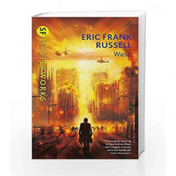 Wasp (S.F. Masterworks) by Eric Frank Russell Book-9780575129047