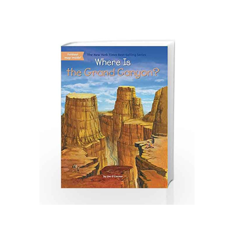 Where Is the Grand Canyon? by Jim O'Connor Book-9780448483573