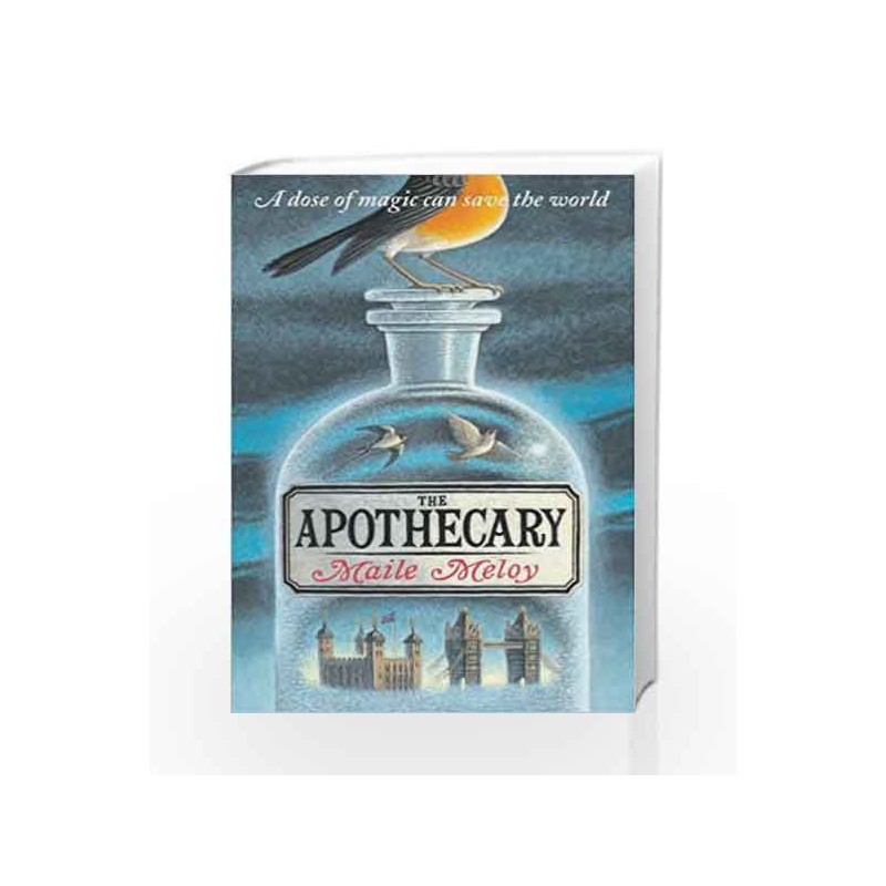 The Apothecary by Maile Meloy Book-9781849395069