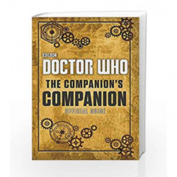 Doctor Who: The Companion's Companion by Unknown Book-9781405929691