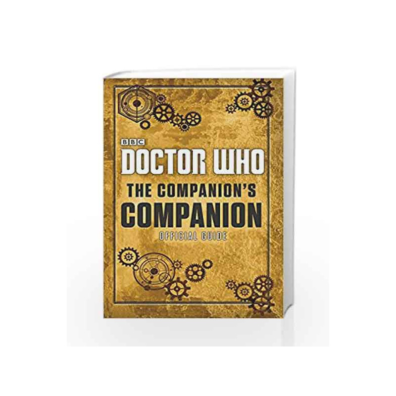 Doctor Who: The Companion's Companion by Unknown Book-9781405929691