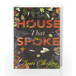 The House that Spoke by Zuni Chopra Book-9780143427841