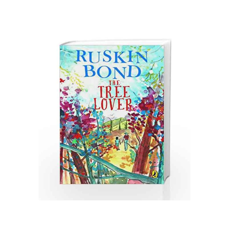 The Tree Lover by Ruskin Bond Book-9780143428749