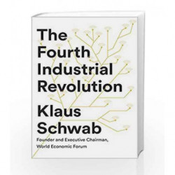 The Fourth Industrial Revolution by Schwab, Klaus Book-9780241300756