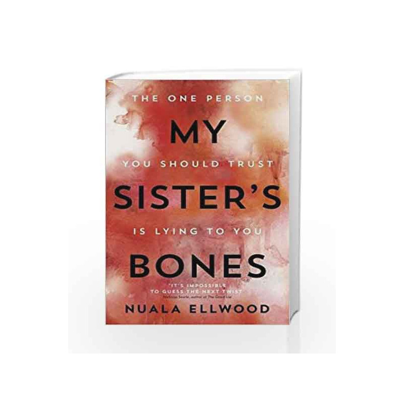My Sister's Bones by Nuala Ellwood Book-9780241978153