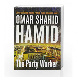The Party Worker (City Plans) by Omar Shahid Hamid Book-9789382616962
