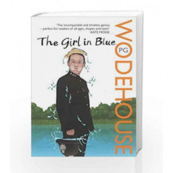 The Girl in Blue by P.G. Wodehouse Book-9780099514190