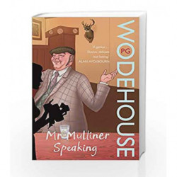 Mr Mulliner Speaking by P.G. Wodehouse Book-9780099514060