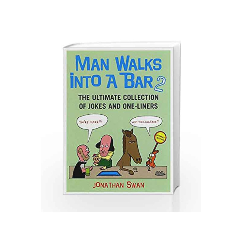 Man Walks Into A Bar 2 by Jonathan Swan Book-9780091913694