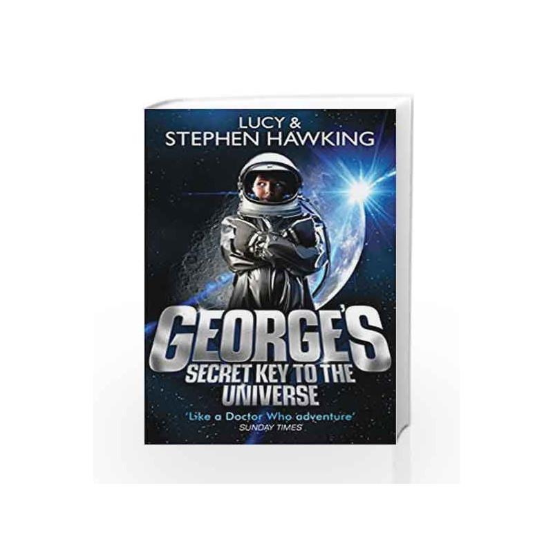 George's Secret Key to the Universe by Lucy Hawking Book-9780552559584