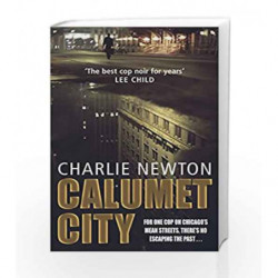 Calumet City by Charlie Newton Book-9780553818727