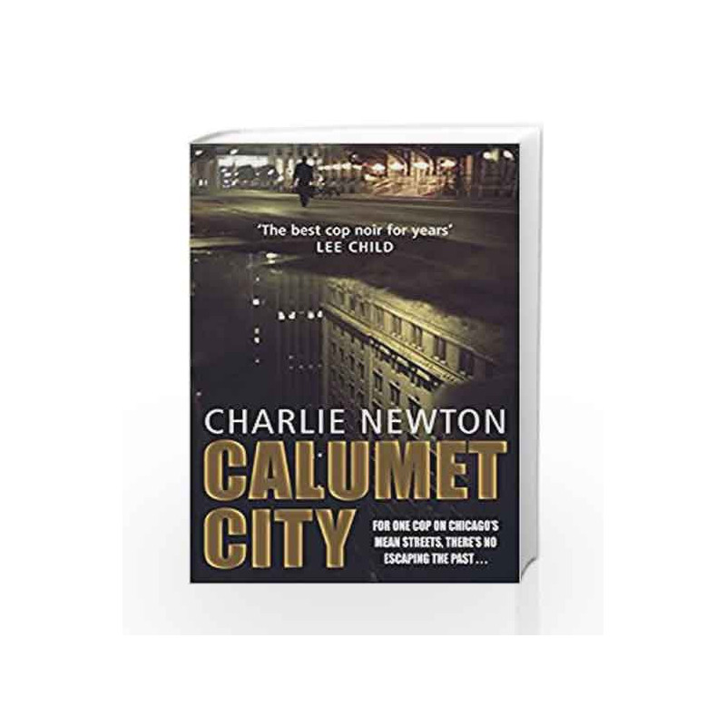 Calumet City by Charlie Newton Book-9780553818727