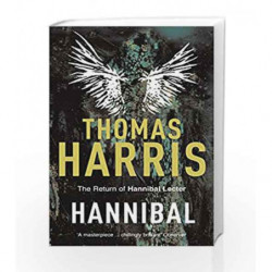 Hannibal: (Hannibal Lecter) by Thomas Harris Book-9780099532941