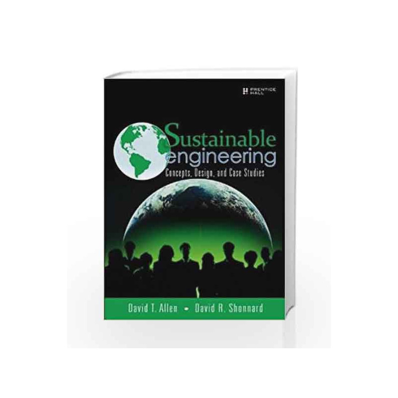 Sustainable Engineering: Conc Des and ca by Allen Book-9789332556577