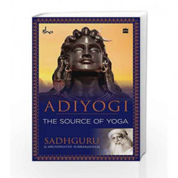 Adiyogi: The Source of Yoga by Sadhguru Book-9789352643929