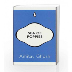 Sea of Poppies by Amitav Ghosh Book-9780143429685
