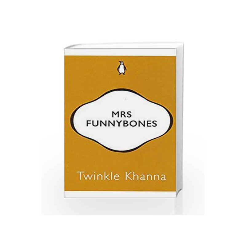 Mrs. Funnybones by Twinkle Khanna Book-9780143429715