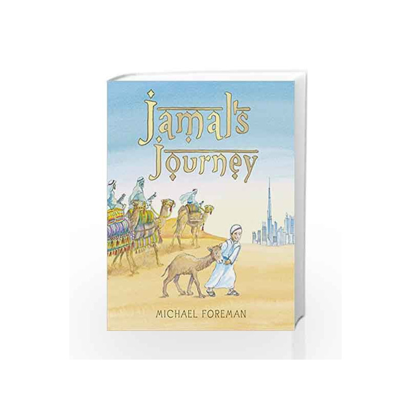 Jamal's Journey by MICHAEL FOREMAN Book-9781783444908