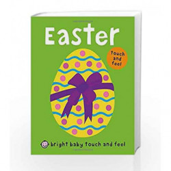 Bright Baby Touch and Feel Easter by Roger Priddy Book-9780312513757