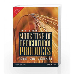 Marketing of Agriculture Products 9e by Kohls Book-9789332556966
