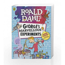 Roald Dahl: George                  s Marvellous Experiments by Roald Dahl Book-9780141375946