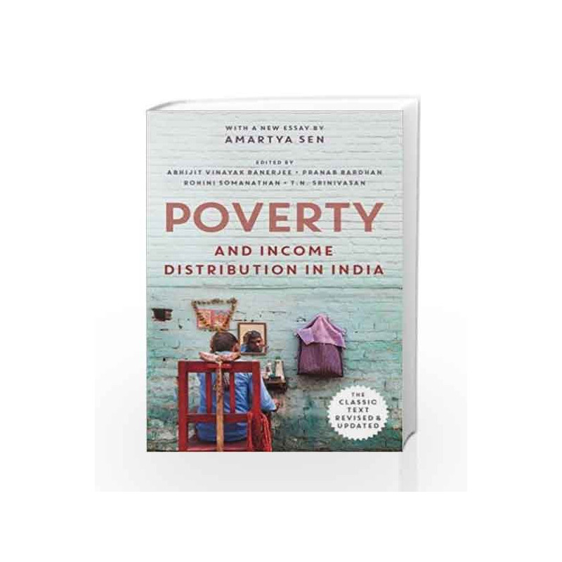 Poverty and Income Distribution in India (City Plans) by Rohini Somanathan and T.N. Srinivasan Book-9789386228222