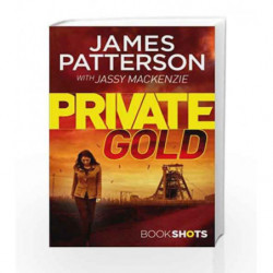 Private Gold (A Private Thriller) by James Patterson Book-9781786531353
