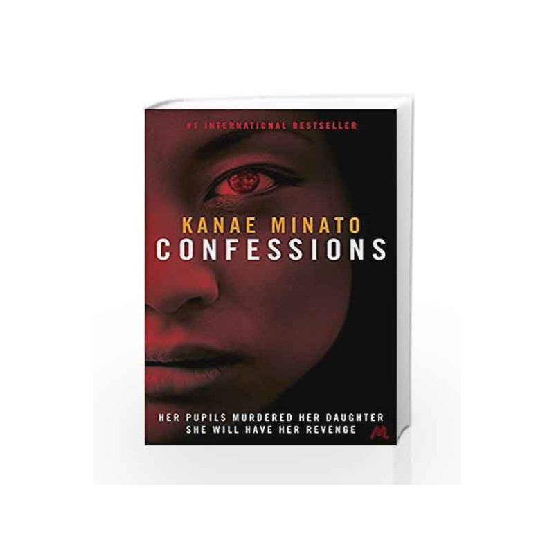 Confessions by Kanae Minato Book-9781444732450