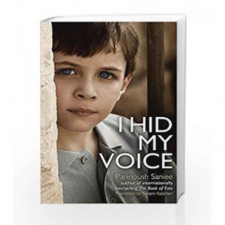 I Hid My Voice by Parinoush Saniee Book-9781408707500