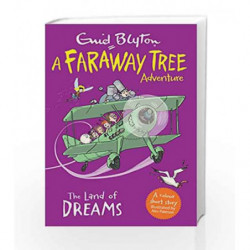 The Land of Dreams: A Faraway Tree Adventure by Enid Blyton Book-9781405286046