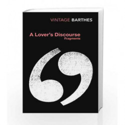A Lover's Discourse by Roland Barthes Book-9780099437420