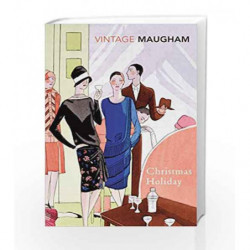 Christmas Holiday (Vintage Classics) by W. Somerset Maugham Book-9780099286851