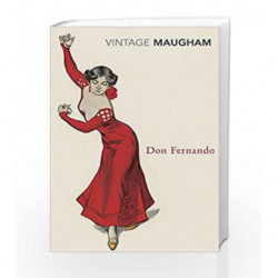 Don Fernando (Vintage Classics) by W. Somerset Maugham Book-9780099289401