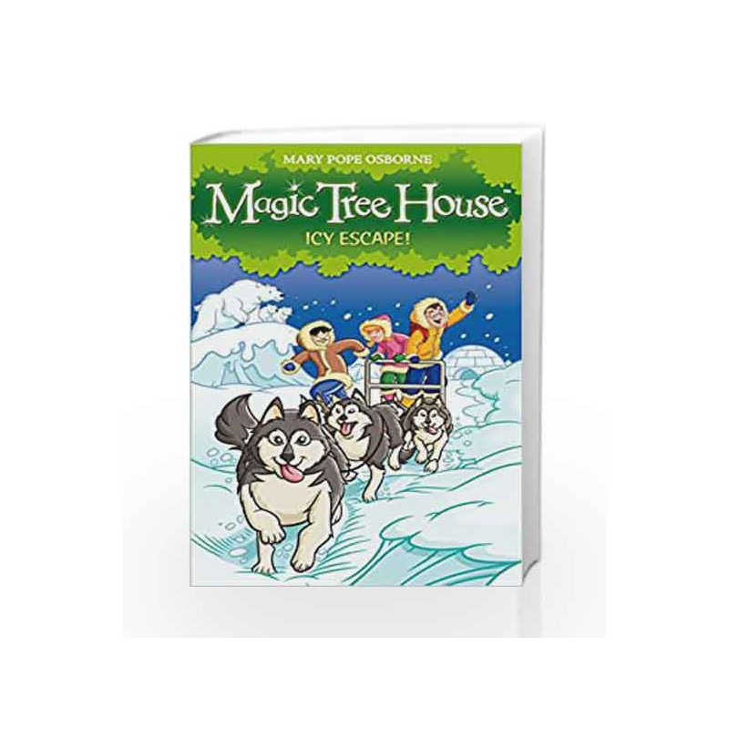 Magic Tree House : Icy Escape! by Mary Pope Osborne Book-9781862305748