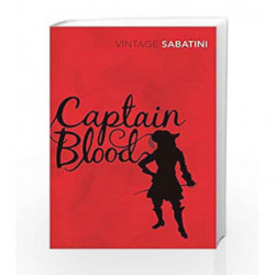 Captain Blood (Vintage Classics) by Sabatini, Rafael Book-9780099529897