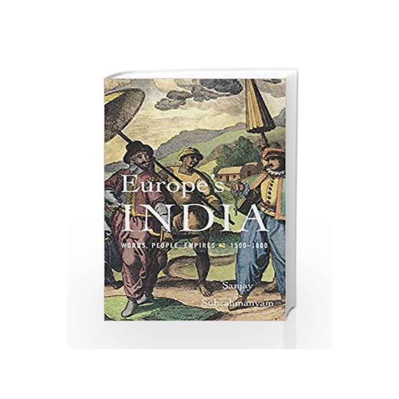 Europe                  s India by Sanjay Subrahmanyam Book-9780674972261