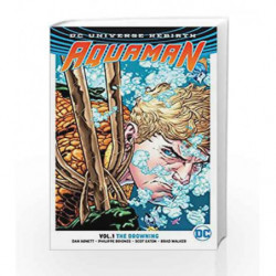 Aquaman Vol. 1: The Drowning (Rebirth) by Dan Abnett Book-9781401267827