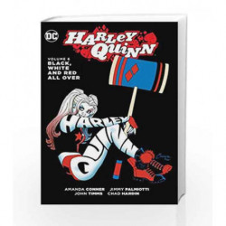 Harley Quinn Vol. 6: Black, White and Red All Over by Amanda Conner Book-9781401271985