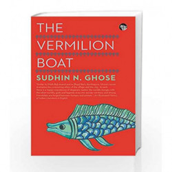 The Vermilion Boat by Sudhin N. Ghose Book-9789386338587