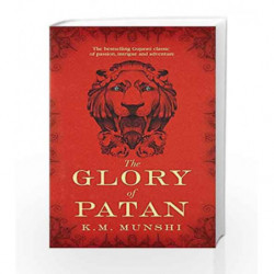 The Glory of Patan by K.M. Munshi Book-9780670088324