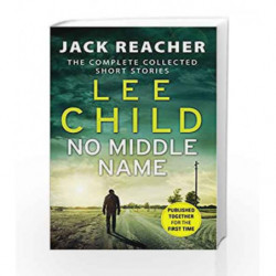 No Middle Name (Jack Reacher Short Stories) by Lee Child Book-9780593079027