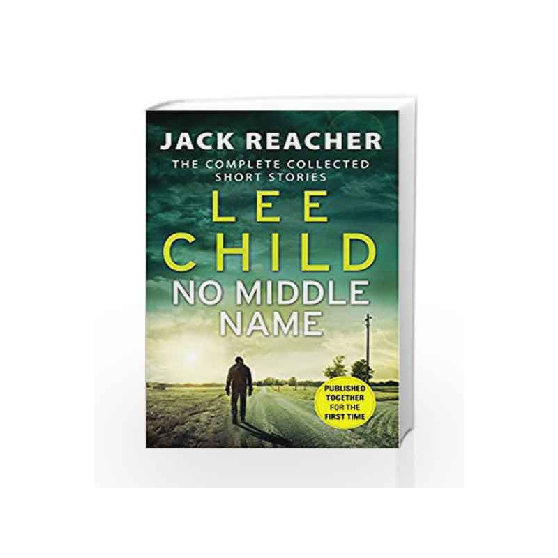 No Middle Name (Jack Reacher Short Stories) by Lee Child Book-9780593079027