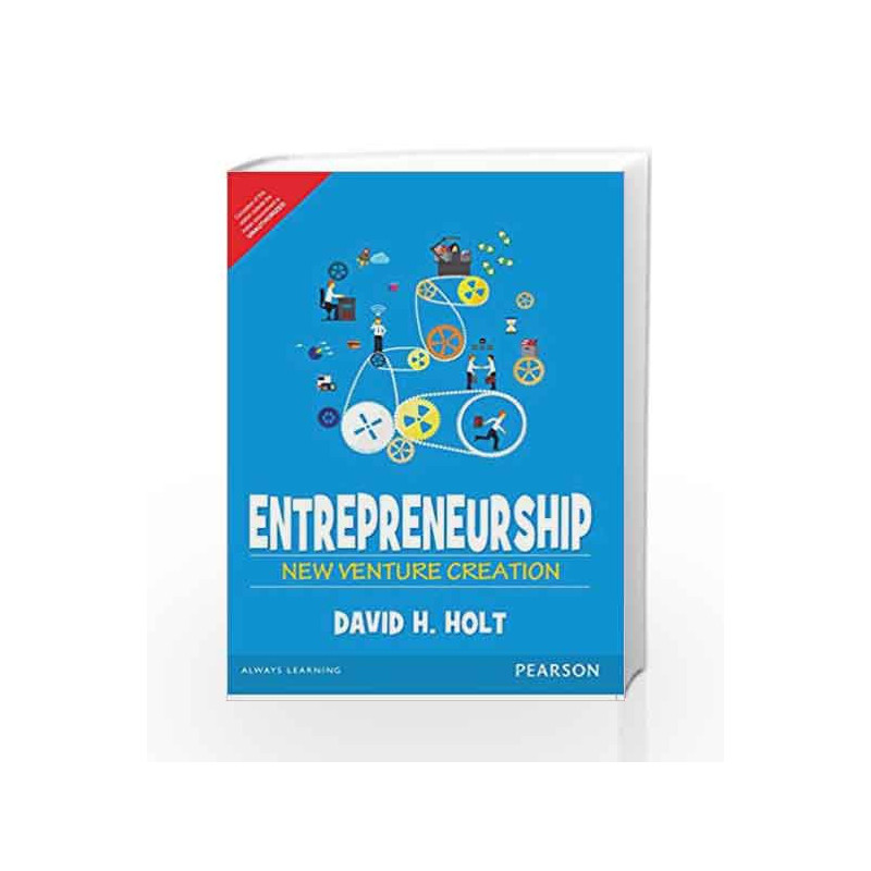 Entrepreneurship: New Venture Creation by Holt Book-9789332568730
