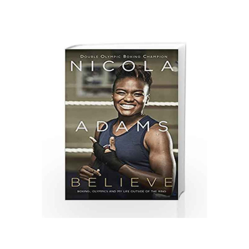 Believe by Nicola Adams Book-9780241300763