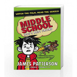 Middle School: Dog's Best Friend: (Middle School 8) by James Patterson Book-9781784753900