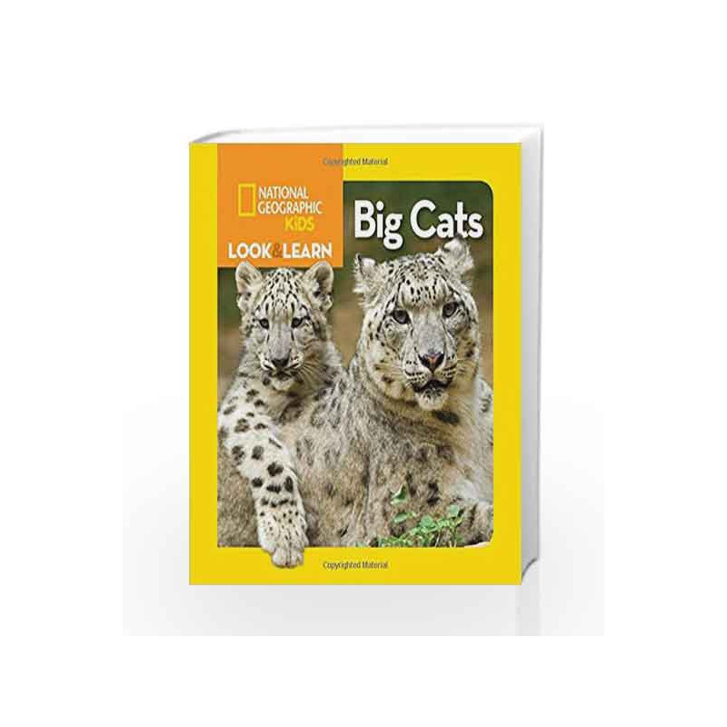 Look and Learn: Big Cats (Look&Learn) by NATIONAL GEOGRAPHIC KIDS Book-9781426327018