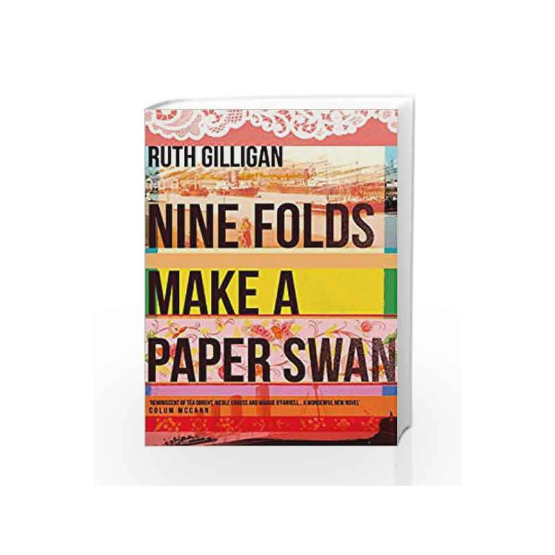 Nine Folds Make a Paper Swan by Ruth Gilligan Book-9781782398592