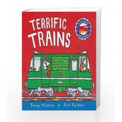 Amazing Machines: Terrific Trains by Tony Mitton Book-9780753441534